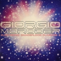 Giorgio Moroder Dancefloor Classics 2